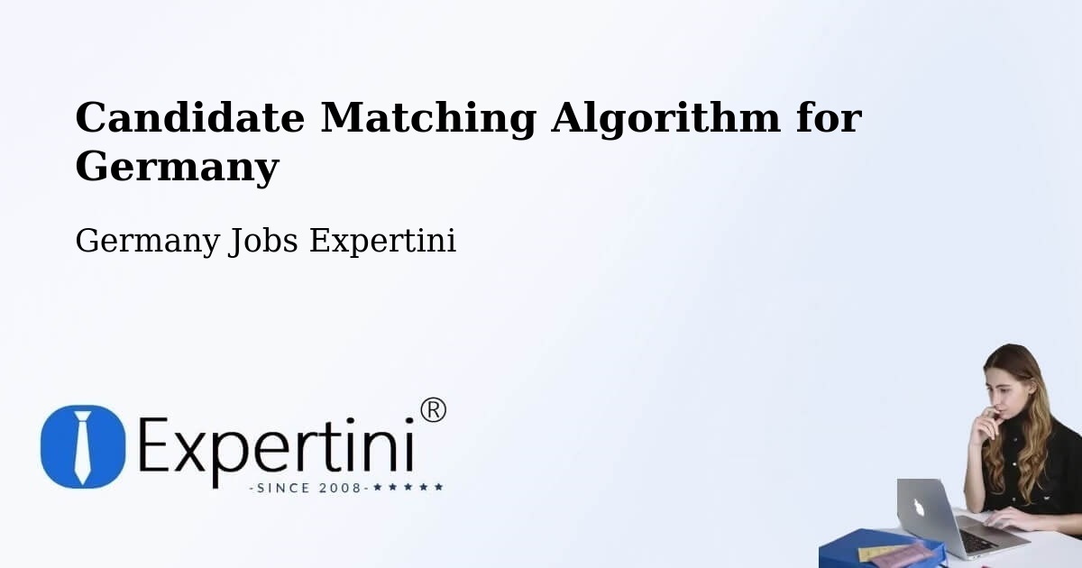 Candidate Matching Algorithm Overview – Bad Buchau - Germany Jobs Expertini