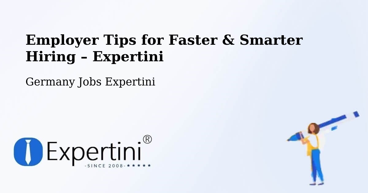 Employer Tips for Hiring & Recruitment – Bad Buchau - Bad Buchau, Germany Jobs Expertini
