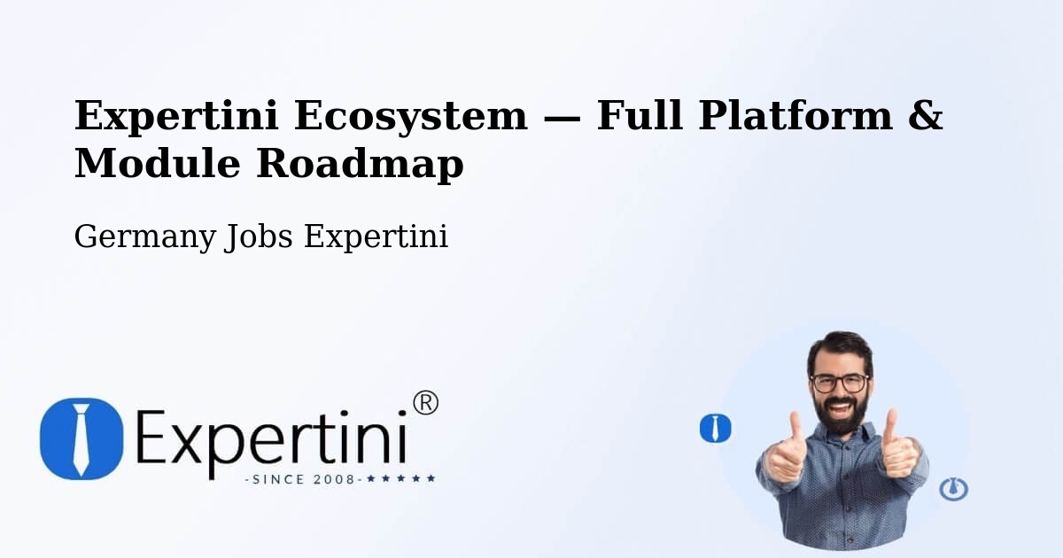 Expertini Ecosystem — Full Platform & Module Roadmap – Bad Buchau
