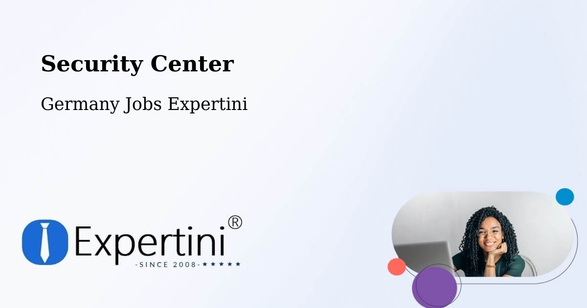 Security & Compliance – Bad Buchau - Germany Jobs Expertini